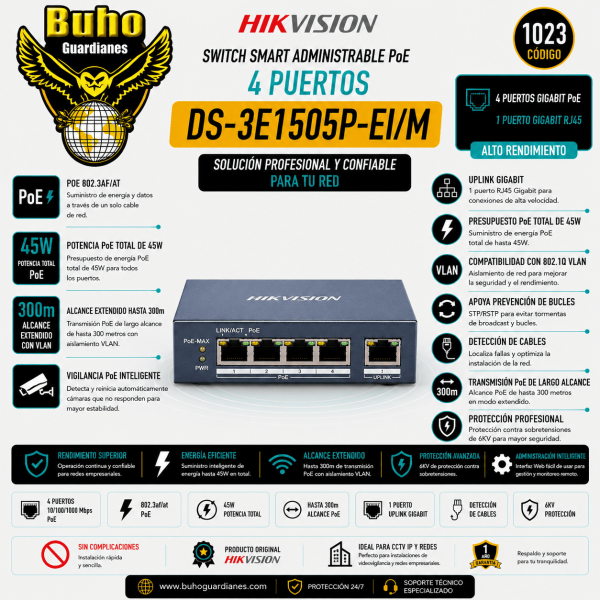 1023-SMART SWITCH ADMINIS 4 POE ALL 1000M (1G) + 1 UP RJ45 GIGABITE - 45W - BAJO CONSUMO