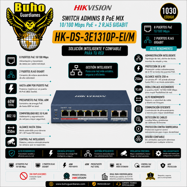 1030-SWITCH ADMINIS 8 POE MIX 100M + 2 UP RJ45 GIGABITE - BAJO CONSUMO